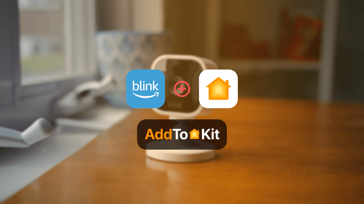 How to Add Blink Camera to Apple HomeKit
