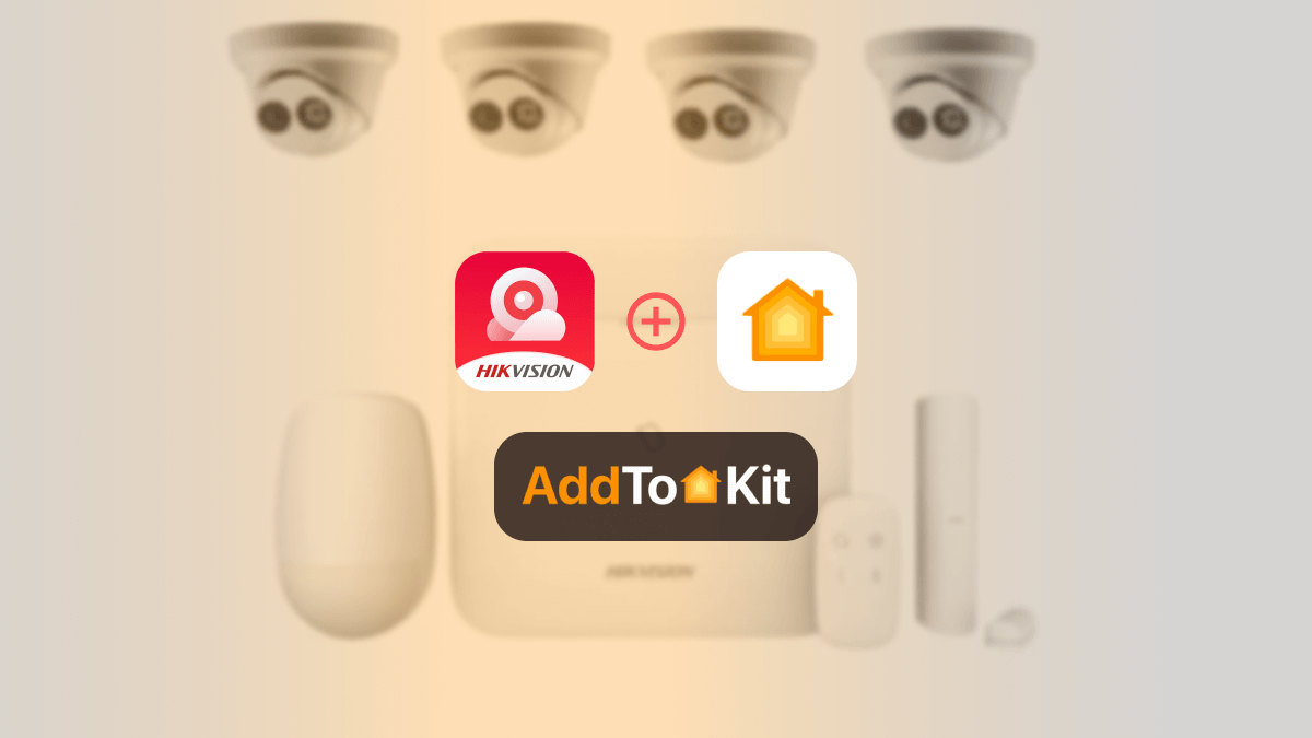 How to Add Any HikVision Devices to Apple HomeKit