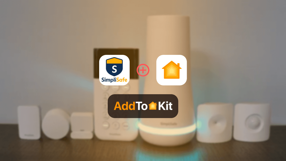 Add Any SimpliSafe Smart Home Devices to Apple HomeKit